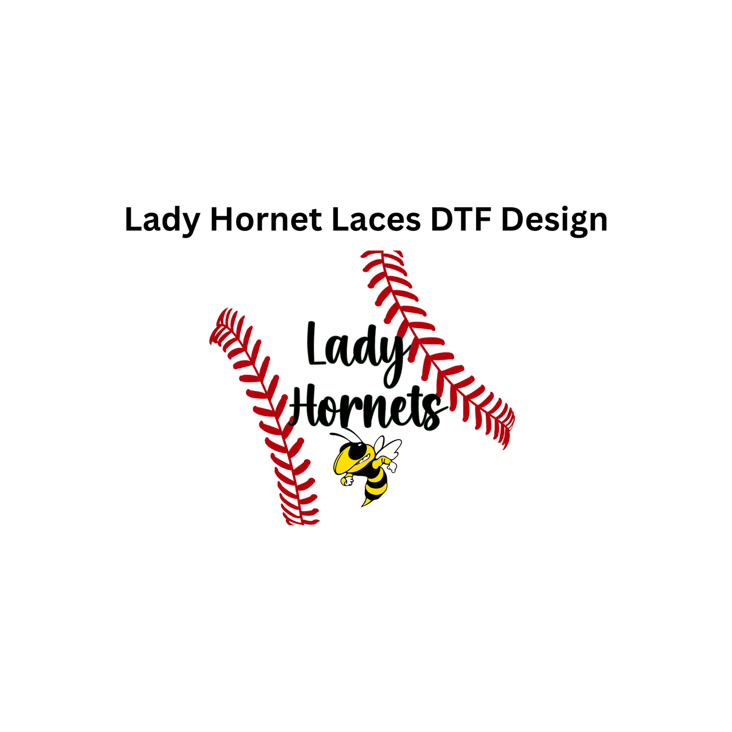 Hornets T-Shirt – Lady Hornets Softball Laces Back Design (Number on front – Optional)